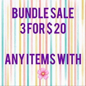 Bundle Sale! Any Items With 🌸 Are 3 for $2…